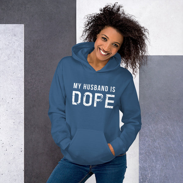 My Husband Is Dope Unisex Hoodie