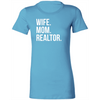 Wife. Mom. Realtor.   Ladies' Fitted T-Shirt