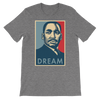 Dream (MLK) Unisex T-Shirt