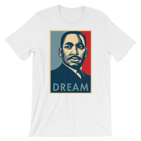 Dream (MLK) Unisex T-Shirt