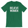 Believe Women - Short-Sleeve Unisex T-Shirt