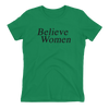 Believe Women - Women's Fitted Shirt